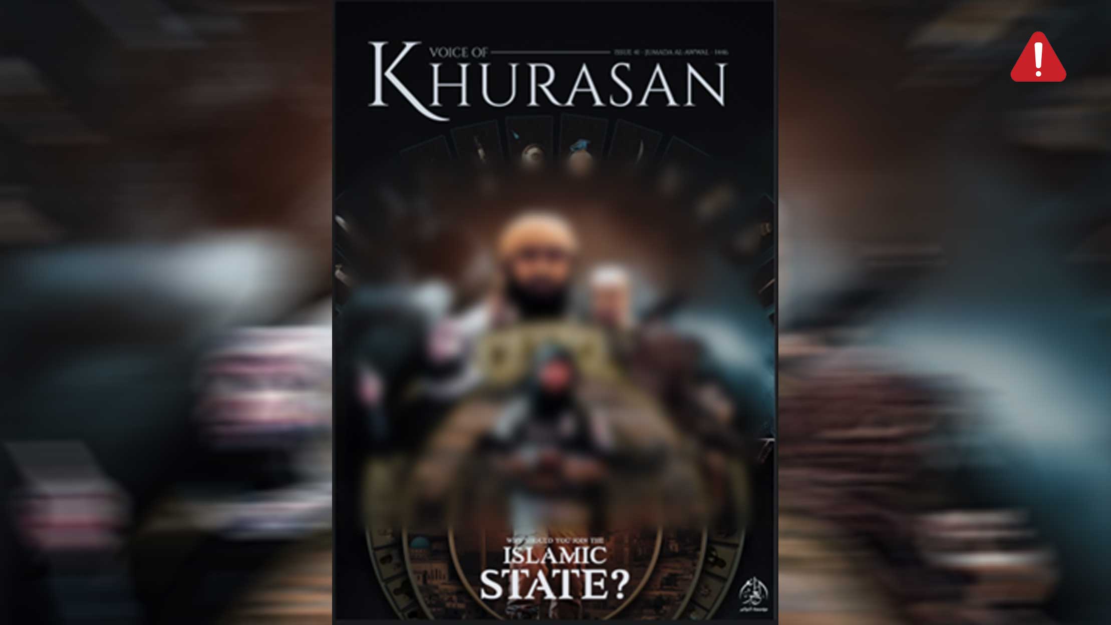 TKD MONITORING: ISKP Magazine (Voice of Khurasan), Issue 41