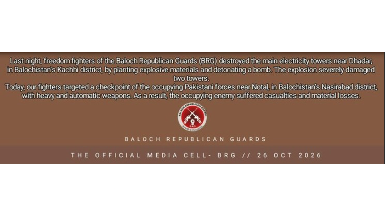 TKD MONITORINGS: BRG CLAIMS MULTIPLE ATTACKS IN KACHHI AND NASIRABAD DISTRICTS image